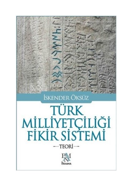 Türk Milliyetçiliği Fikir Sistemi - Teori