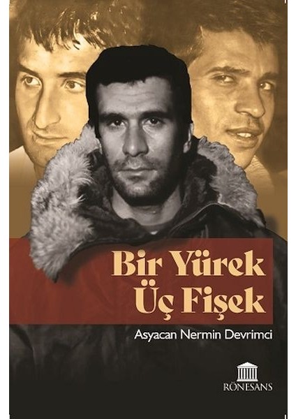 Bir Yürek Üç Fişek