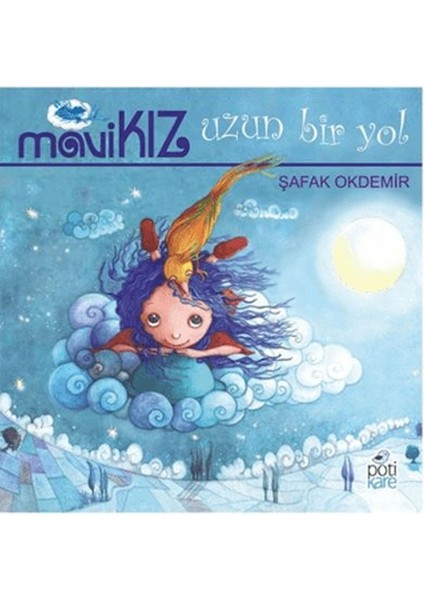 Mavi Kız - Uzun Bir Yol