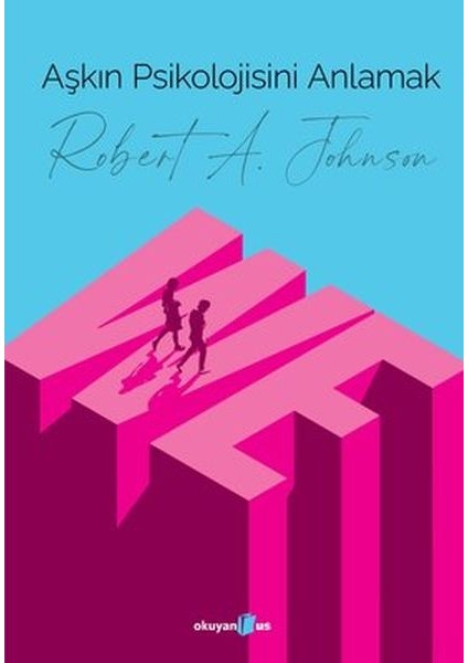 Aşkın Psikolojisini Anlamak