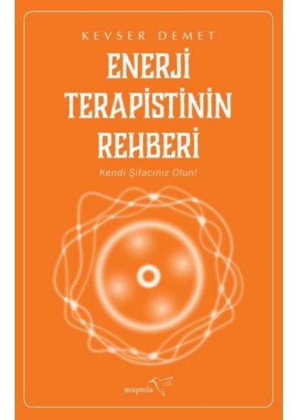 Enerji Terapistinin Rehberi