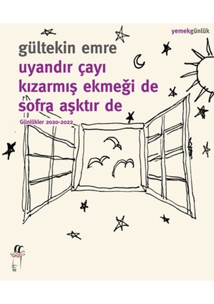 Uyandır Çayı Kızarmış Ekmeği De Sofra Aşktır De