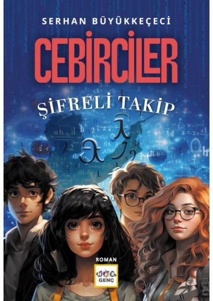 Cebirler-Şifreli Takip