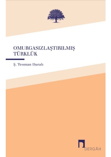 Omurgasızlaştırılmış Türklük