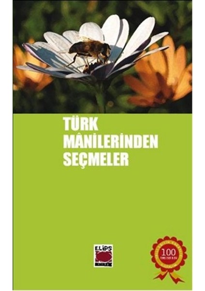 Türk Manilerinden Seçmeler