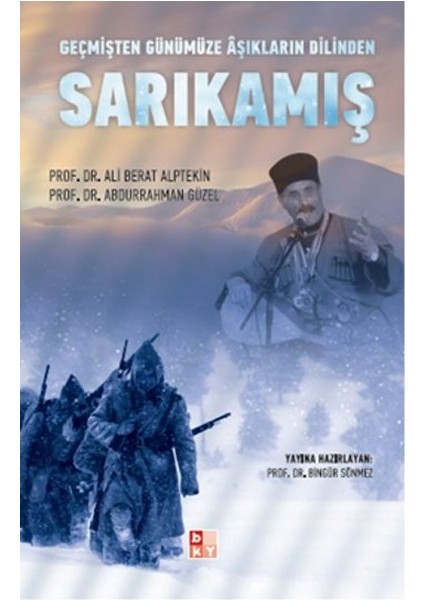 Geçmişten Günümüze Aşıkların Dilinden Sarıkamış