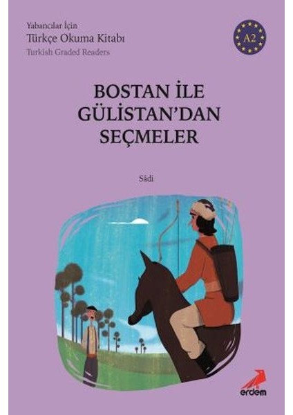 Bostan Ile Gülistan A2 - Yabancılar Için