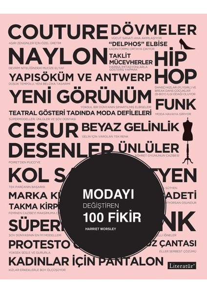 Modayı Değiştiren 100 Fikir