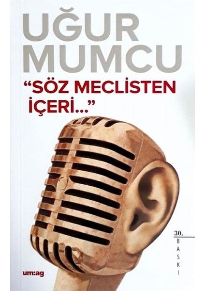 Söz Meclisten Içeri