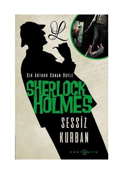 Sherlock Holmes - Sessiz Kurban
