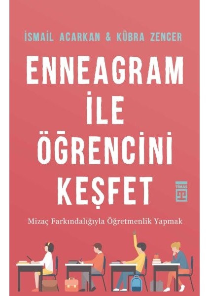 Enneagram ile Öğrencini Keşfet