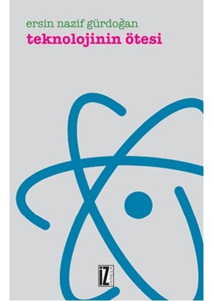 Teknolojinin Ötesi