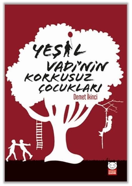 Yeşil Vadi’nin Korkusuz Çocukları