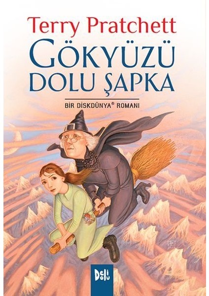 Disk Dünya 32: Gökyüzü Dolu Şapka