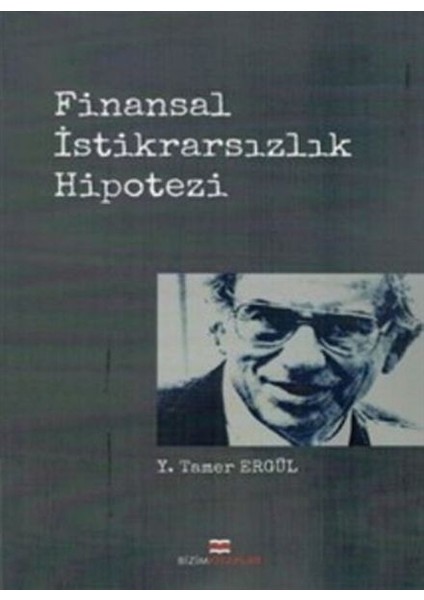 Finansal Istikrarsızlık Hipotezi