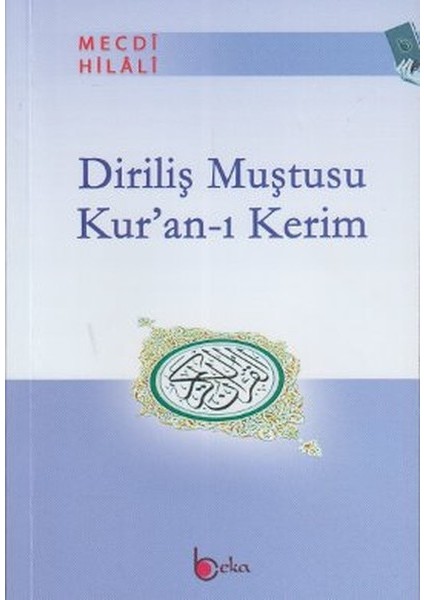 Diriliş Muştusu Kur'an-I Kerim