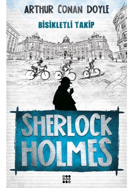 Sherlock Holmes - Bisikletli Takip
