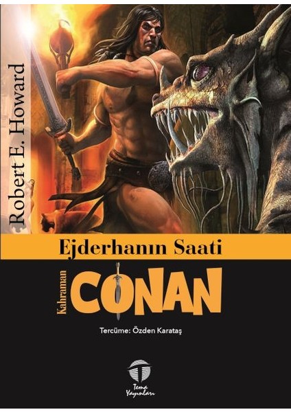 Ejderhanın Saati - Kahraman Conan