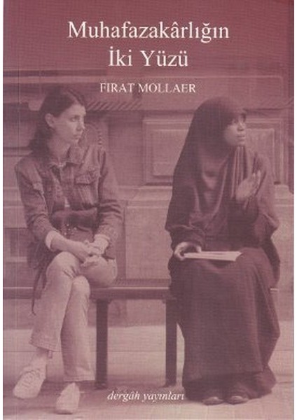 Muhafazakarlığın Iki Yüzü