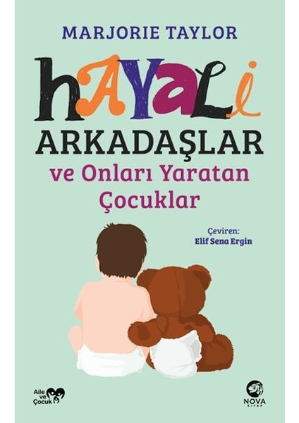 Hayali Arkadaşlar ve Onları Yaratan Çocuklar