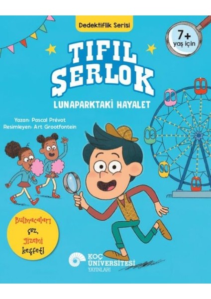 Tıfıl Şerlok – Lunaparktaki Hayalet Dedektiflik Serisi