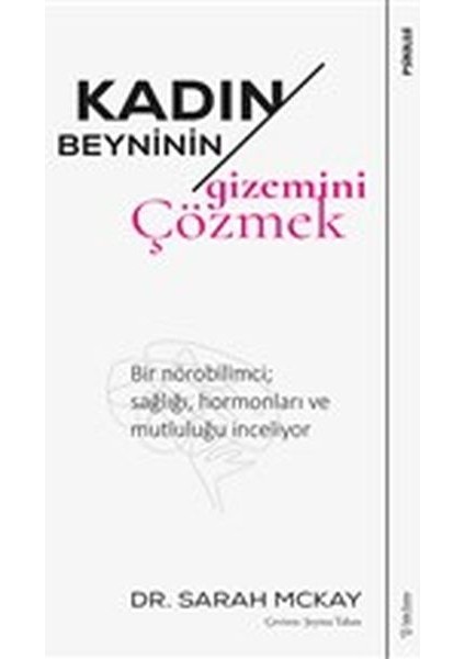 Kadın Beyninin Gizemini Çözmek