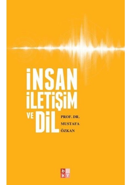 Insan, Iletişim ve Dil