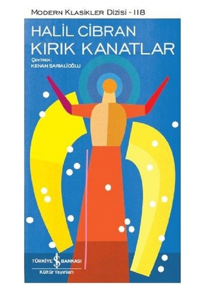 Kırık Kanatlar - Modern Klasikler Dizisi