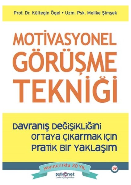 Motivasyonel Görüşme Tekniği
