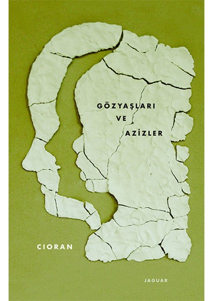 Gözyaşları ve Azizler