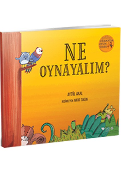 Ormanda Oyun Serisi 1 - Ne Oynayalım?