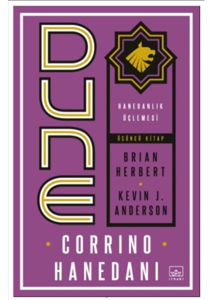 Dune: Corrino Hanedanı - Hanedanlık Üçlemesi Üçüncü Kitap