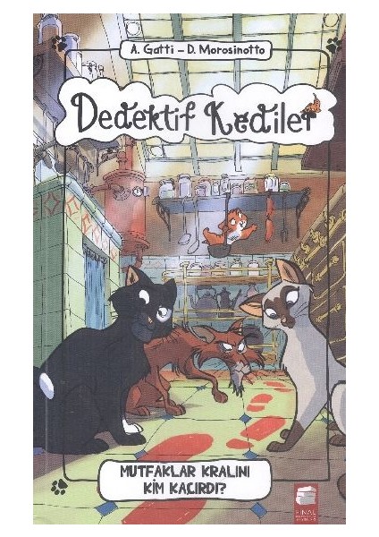 Dedektif Kediler Mutfaklar Kralını Kim Kaçırdı