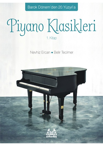 Piyano Klasikleri 1. Kitap