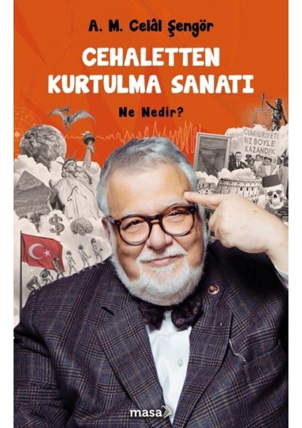 Cehaletten Kurtulma Sanatı - Ne Nedir?
