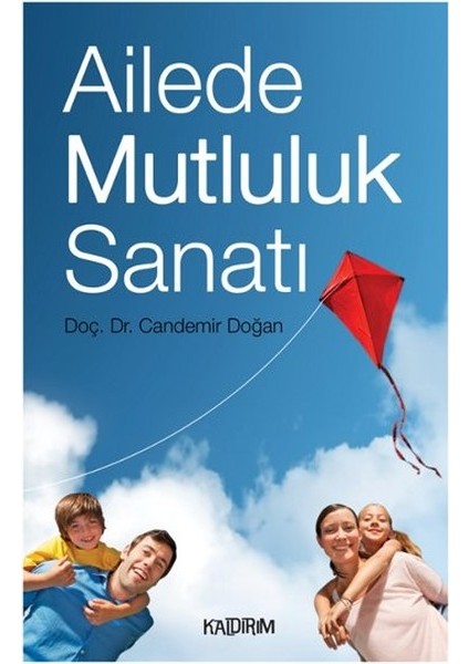 Ailede Mutluluk Sanatı
