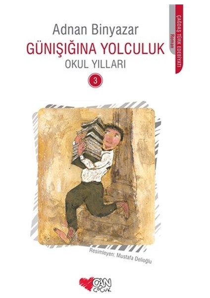 Günışığına Yolculuk 3 - Okul Yılları