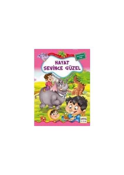 Hayat Sevince Güzel / Neşeli Orman Hikayeleri (Büyük Boy)