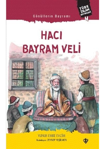 Gönüllerin Bayramı Hacı Bayram Veli