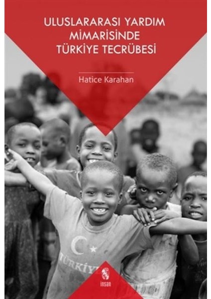 Uluslararası Yardım Mimarisinde Türkiye Tecrübesi