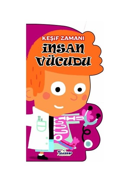 Insan Vücudu - Keşif Zamanı
