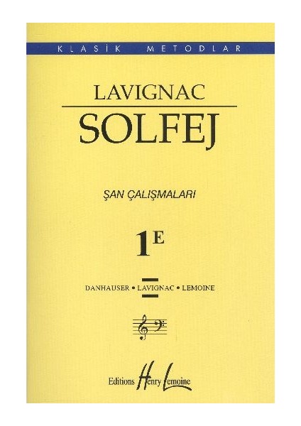 Lavignac Solfej 1e Şan Çalışmaları