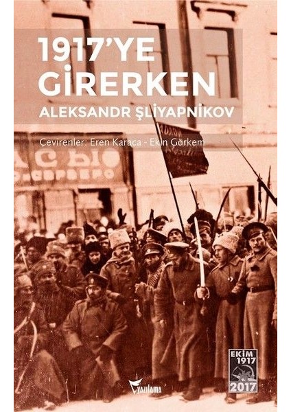 1917'YE Girerken