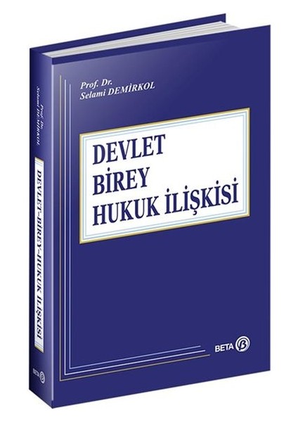 Devlet-Birey-Hukuk Ilişkisi