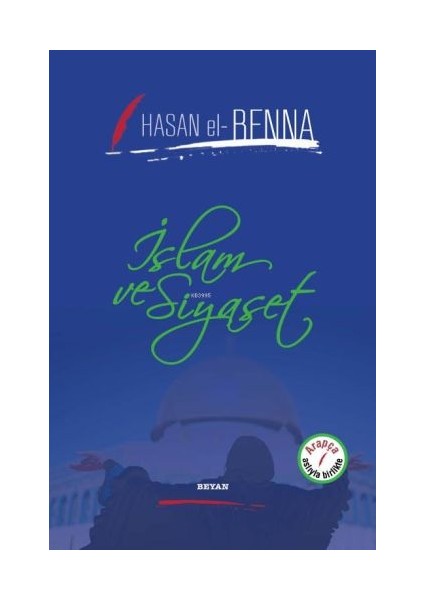 Islam ve Siyaset (Ciltli)