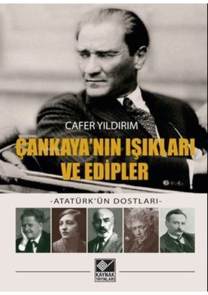 Çankaya'nın Işıkları ve Edipler