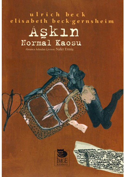 Aşkın Normal Kaosu