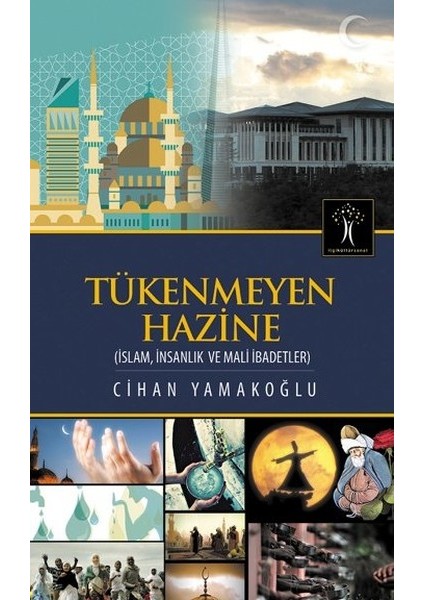 Tükenmeyen Hazine Islam, Insanlık ve Mali Ibadetler