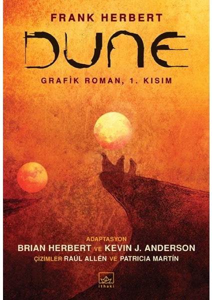 Dune - Grafik Roman: 1. Kısım