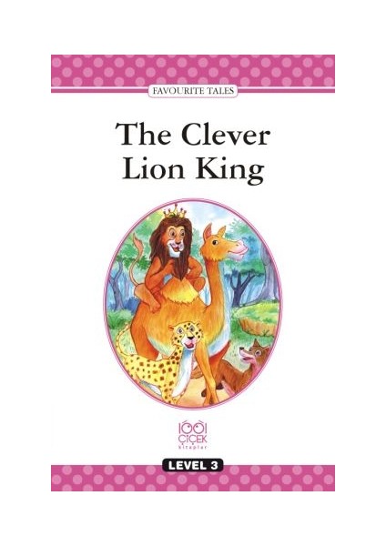 Level Books - Level 3 - The Clever Lion King
